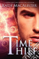 Time Thief. E-book. Formato EPUB ebook