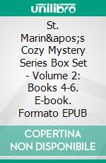 St. Marin&apos;s Cozy Mystery Series Box Set - Volume 2: Books 4-6. E-book. Formato EPUB