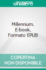 Millennium. E-book. Formato EPUB ebook