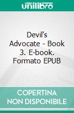 Devil's Advocate - Book 3. E-book. Formato EPUB ebook di Carla Coxwell