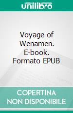 Voyage of Wenamen. E-book. Formato EPUB ebook