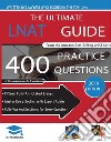 The Ultimate LNAT Guide400 Practice Questions: Fully Worked Solutions, Time Saving Techniques, Score Boosting Strategies, 15 Annotated Essays. 2017 ... Admissions Test for Law (LNAT) . E-book. Formato EPUB ebook di Rohan Agarwal