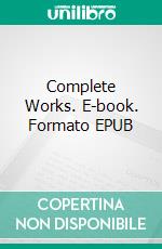 Complete Works. E-book. Formato EPUB ebook di James Allen