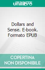 Dollars and Sense. E-book. Formato EPUB