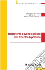 Traitements psychologiques des troubles bipolaires CAMPUS. E-book. Formato EPUB