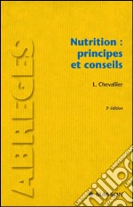 Nutrition : principes et conseils. E-book. Formato EPUB ebook