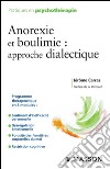 Anorexie et boulimie : approche dialectique CAMPUS. E-book. Formato EPUB ebook di Jérôme Carraz