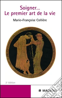 Soigner… Le premier art de la vie. E-book. Formato EPUB ebook