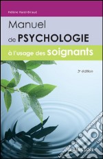 Manuel de psychologie à l&apos;usage des soignants. E-book. Formato EPUB