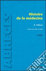 Histoire de la médecine. E-book. Formato EPUB ebook