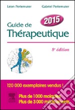 Guide de thérapeutique 2015 - CAMPUS. E-book. Formato EPUB
