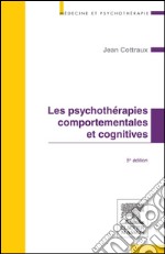 Les psychothérapies comportementales et cognitives. E-book. Formato EPUB ebook