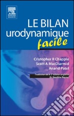 Le bilan urodynamique facile. E-book. Formato EPUB ebook