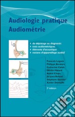 Audiologie pratique - Audiométrie. E-book. Formato EPUB ebook