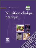 Nutrition clinique pratique. E-book. Formato EPUB ebook