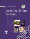 Nutrition clinique pratique. E-book. Formato EPUB ebook di Jean-Louis Schlienger