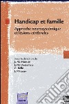 Handicap et familleapproche neuro-systémique et lésions cérébrales. E-book. Formato EPUB ebook di Jean Michel Mazaux