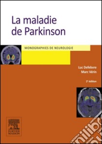 La maladie de Parkinson. E-book. Formato EPUB ebook di Luc Defebvre