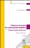 Traitement du trouble de la personnalité borderlineThérapie cognitive émotionnelle. E-book. Formato EPUB ebook di Firouzeh Mehran