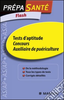 Flash Tests d'aptitude Concours Auxiliaire de puériculture. E-book. Formato EPUB ebook di Grégoire Benoist