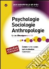 Psychologie, sociologie, anthropologieUnité d'Enseignement 1.1. E-book. Formato EPUB ebook di Solange Langenfeld Serranelli