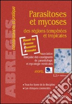 Parasitoses et mycosesdes régions tempérées et tropicales. E-book. Formato EPUB