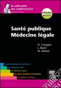 Santé publique-Médecine légale. E-book. Formato EPUB ebook di Nicolas Cocagne