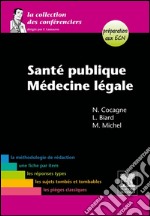 Santé publique-Médecine légale. E-book. Formato EPUB ebook