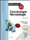 Cancérologie / HématologieL'indispensable en stage. E-book. Formato EPUB ebook di Jérôme Alexandre