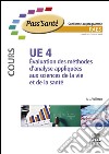 UE 4 - Évaluation des méthodes d&apos;analyse appliquées aux sciences de la vie et de la santé (Cours). E-book. Formato EPUB ebook