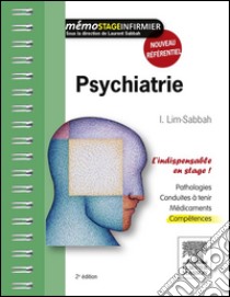 PsychiatrieL'indispensable en stage. E-book. Formato EPUB ebook di Isabelle Lim-Sabbah