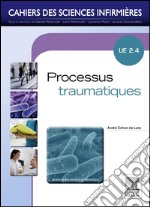 Processus traumatiquesUnité d&apos;enseignement 2.4. E-book. Formato EPUB ebook