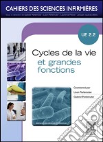 Cycles de la vie et grandes fonctionsUnité d&apos;enseignement 2.2. E-book. Formato EPUB
