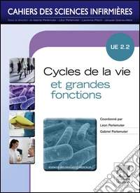 Cycles de la vie et grandes fonctionsUnité d'enseignement 2.2. E-book. Formato EPUB ebook