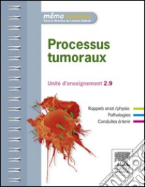 Processus tumorauxUnité d'enseignement 2.9. E-book. Formato EPUB ebook di Jérôme Alexandre