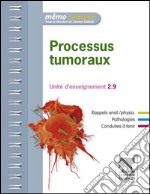 Processus tumorauxUnité d&apos;enseignement 2.9. E-book. Formato EPUB ebook