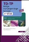 TD-TP Biologie et physiopathologie humaines - 1re ST2S. E-book. Formato EPUB ebook