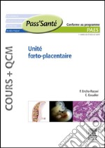 Unité foeto-placentaire (Cours + QCM). E-book. Formato EPUB