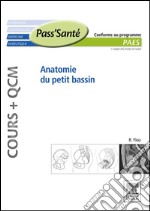 Anatomie du petit bassin (Cours + QCM). E-book. Formato EPUB ebook