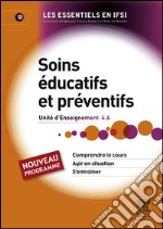 Soins éducatifs et préventifsUnité d&apos;enseignement 4.6. E-book. Formato EPUB