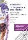 Traitements du langage oral chez l&apos;enfantSymptômes et interventions. E-book. Formato EPUB ebook