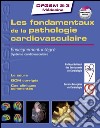 Les fondamentaux de la pathologie cardiovasculaireEnseignement intégré - Système cardiovasculaire. E-book. Formato EPUB ebook di Collège National des enseignants de card