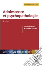 Adolescence et psychopathologie. E-book. Formato EPUB ebook