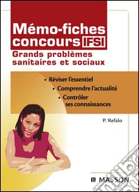 Mémo-fiches concours IFSI Grands problèmes sanitaires et sociaux. E-book. Formato EPUB ebook