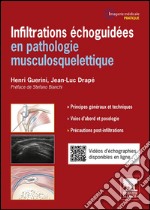 Infiltrations échoguidéesen pathologie musculosquelettique. E-book. Formato EPUB ebook