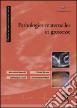 Pathologies maternelles et grossesse. E-book. Formato EPUB ebook