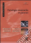 Pathologies maternelles et grossesse. E-book. Formato EPUB ebook