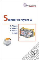 Scanner et rayons X - CAMPUS. E-book. Formato EPUB ebook