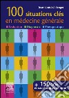 100 situations clés en médecine généraleÉvaluation, Diagnostic,Thérapeutique. E-book. Formato EPUB ebook di Jean-Louis Schlienger