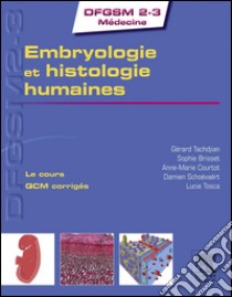 Embryologie et histologie humaines. E-book. Formato EPUB ebook di Gérard Tachdjian